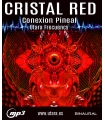 Cristal Red | Conexion Pineal