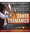 Canto Chamánico - 4 Sesiones (8h)