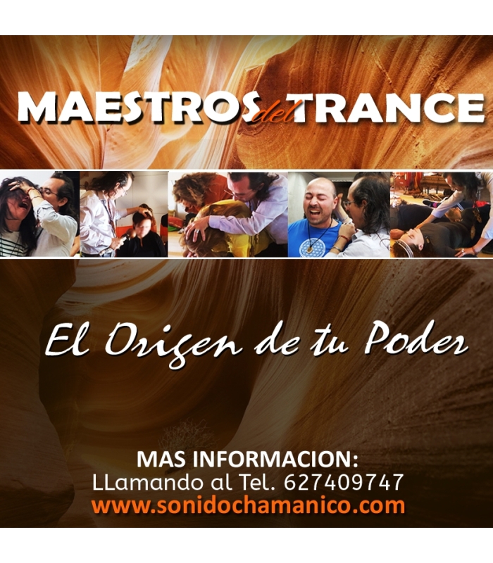 Curso Maestros del Trance (Reserva)